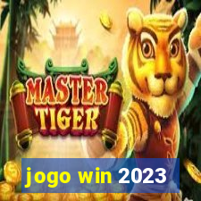 jogo win 2023